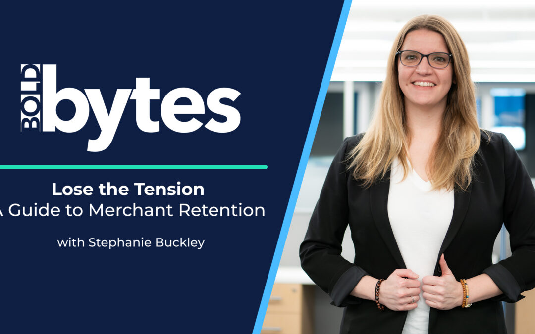 Lose the Tension: A Guide to Merchant Retention